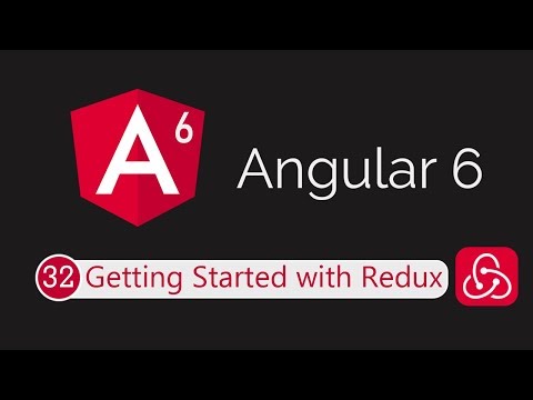 Angular 6 Tutorial 32: Redux - Getting Started