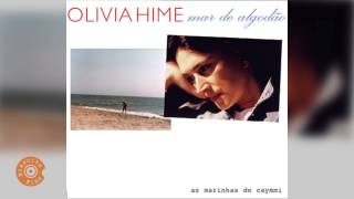 Olivia Hime (Mar de Algodão) - Sargaço Mar