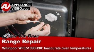Whirlpool Stove Repair - Inaccurate Oven Temperatures - Temp Sensor