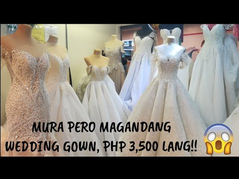DIVISORIA WEDDING GOWNS!! PHP3,500 LANG! l MURA NA, MAGANDA PA 💖 RR26 Adventures Video