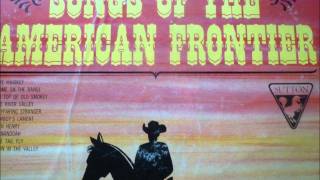 On Top Of Old Smokey - Albert Brothers, Songs of the American Frontier