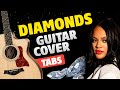 Rihanna - Diamonds. Fingerstyle Guitar Cover. Free Guitar Tabs