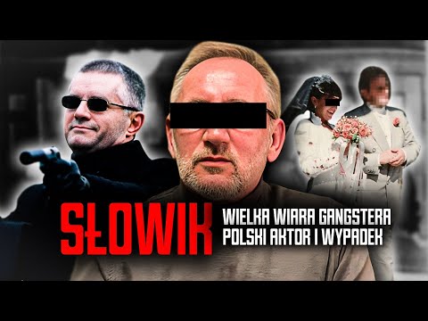 Wiara „Słowika” • POLSKI AKTOR i WYPADEK w areszcie