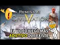 Rese a A: Civilization V el Videojuego M s Adictivo Que