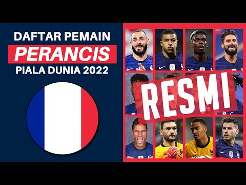 , title : 'RESMI! Daftar Skuad Pemain Perancis Piala Dunia 2022 - Fifa World Cup 2022'