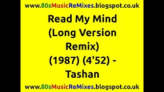 Read My Mind (Long Version Remix) - Tashan | Russell Simmons | Bill Stephney | 80s R&B Music | 80s
