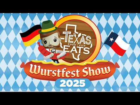 Texas Eats: Wurstfest 2025