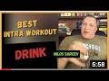 Milos Sarcev Intra Workout Drink For Maximum Gains