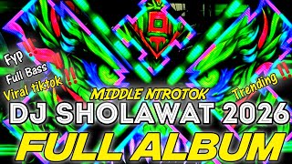 Download lagu DJ FULL ALBUM VIRAL 2026 - DJ SHOLAWAT FULL BASS - VIRAL TIK TOK‼️‼️ mp3
