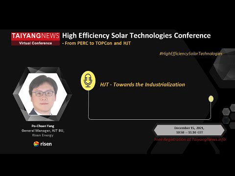 Dr Po-Chuan Yang, HJT Risen Energy: HJT-Towards the Industrialization