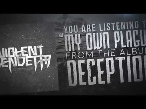 Violent Vendetta My Own Plague (stream)