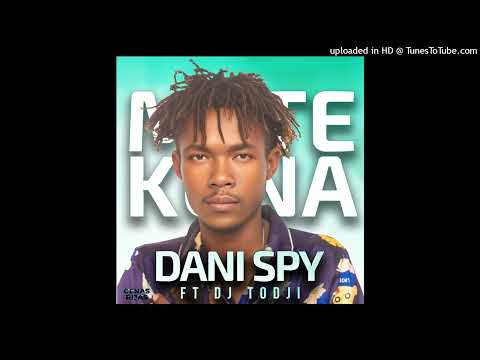 Danispy Feat DJ Todji - Mate Kuna (Kuduro)