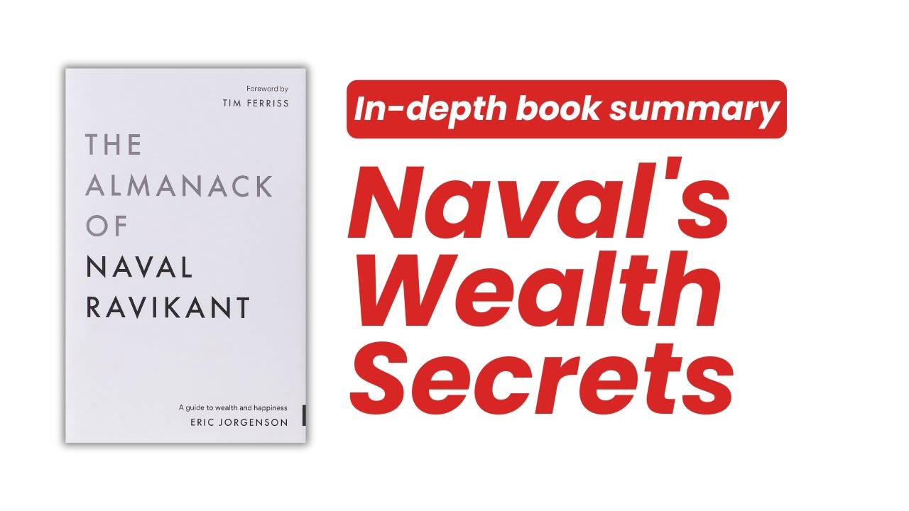 Naval's Wealth Secrets | The Almanack of Naval Ravikant