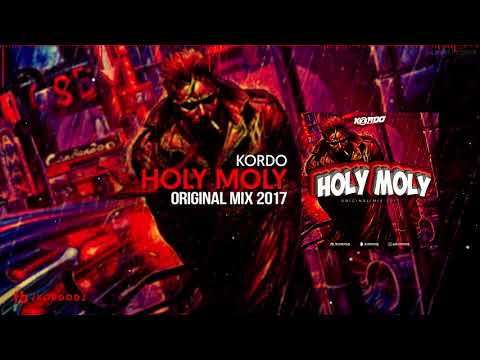 KORDO - Holy Moly (Original Mix) [FREE DOWNLOAD]