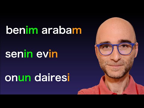 Turkish Grammar: "My your his/her our your their" and Possessive Suffixes in Turkish