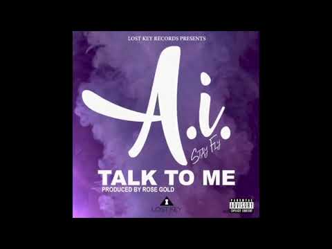 A.i Stay Fly - Talk To Me
