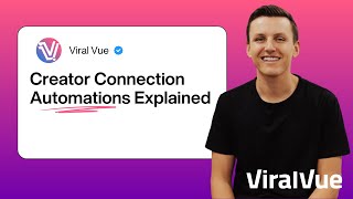 Viral Vue Creator Connections Automation Tool Explained
