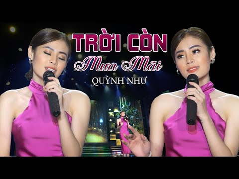 Thể hiện bởi Quỳnh Như