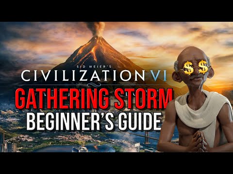 Gathering Storm Beginner's Guide - Civ VI Tips for Complete Noobs