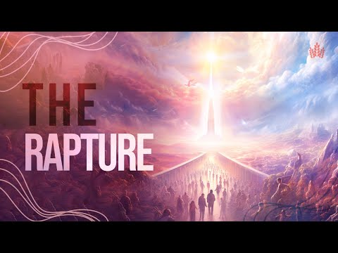 The Rapture: When Will It Be? - A Grain of Wheat