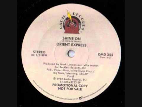 Orient Express - Shine On