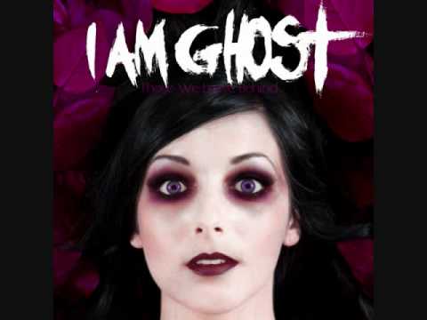 I Am Ghost - 