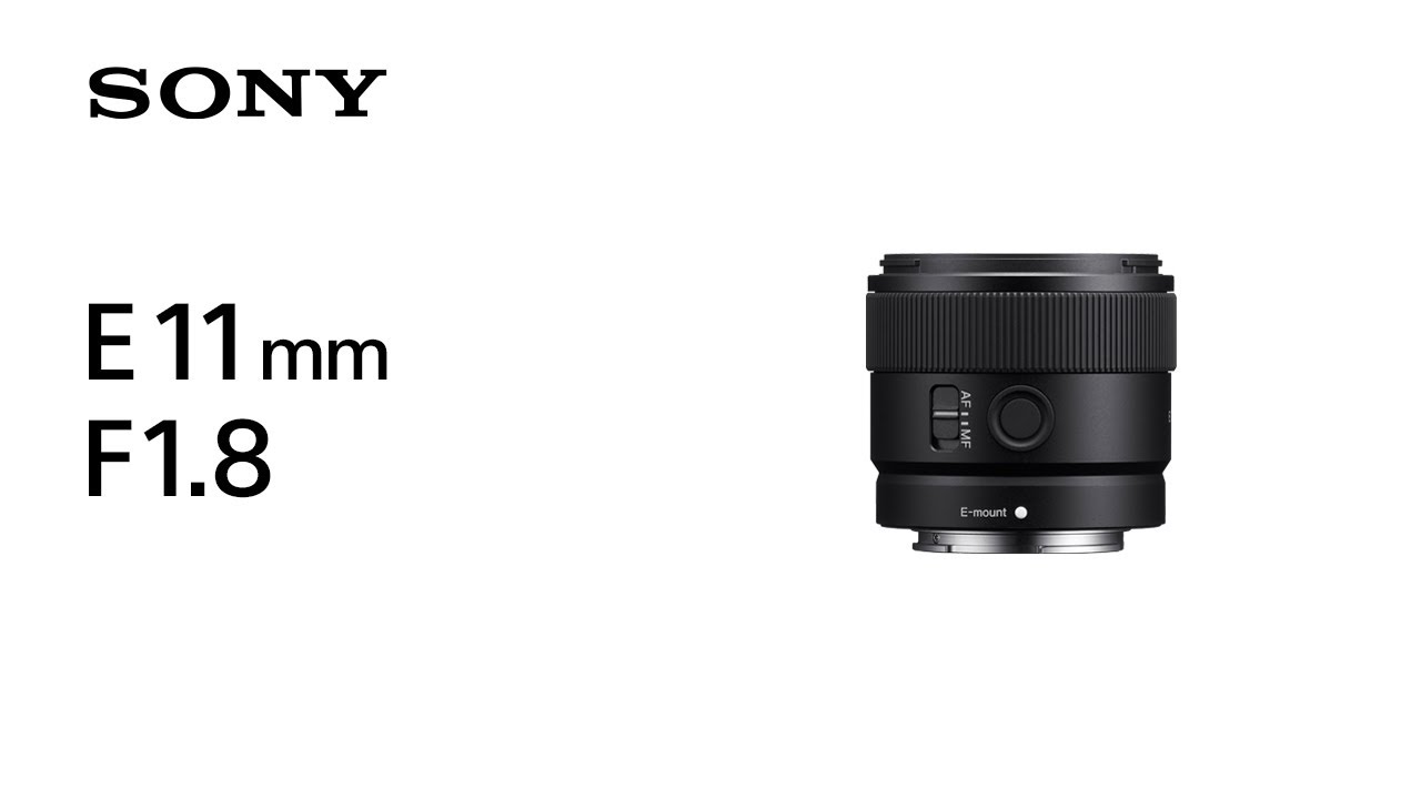 Sony E 11mm F1.8 | Ultra-wide-angle APS-C Lens SEL11F18 Prime