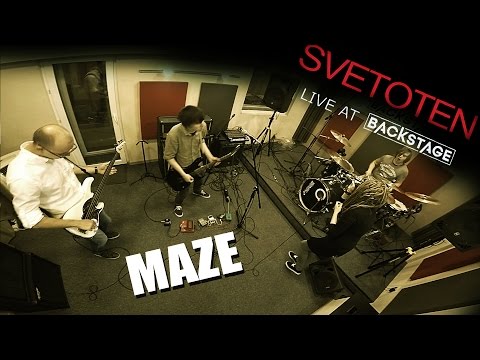 Svetoten - Maze  (Live at Backstage)