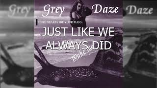 Grey Daze - Here Nearby (Lyric Video)