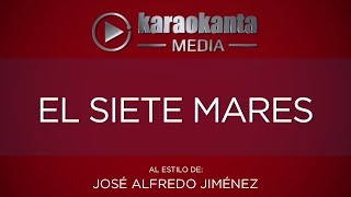 Karaokanta - José Alfredo Jiménez - El siete mares