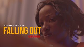 FALLING OUT | Teaser Trailer