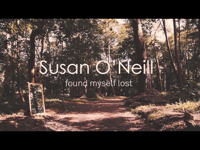Found Myself Lost - SON (Susan O'Neill)