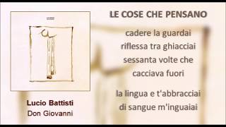 Le cose che pensano - Lucio Battisti e Pasquale Panella - con testo