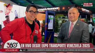 Expo Transporte 2025 en La Carlota: Entrevista al ministro de Transporte en el programa 360°