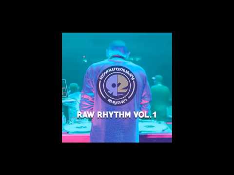 Revolutionary Rhythm - RAW RHYTHM Vol. 1 (Full Album) [HD]