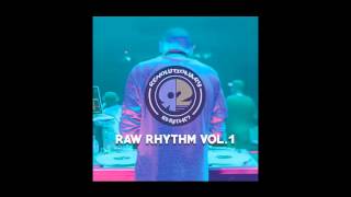 Revolutionary Rhythm - RAW RHYTHM Vol. 1 (Full Album) [HD]