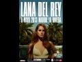 Lana Del Rey - Knockin' On Heavens Door [Live ...