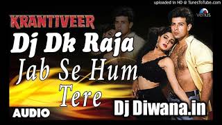 Download lagu #Dj Dk Raja Jab Se Ham Tere Aashiq bane || #OldIsGold || Hindi Dj Remix Song || Dj Dk Raja Saidabad mp3