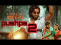 Pushpa 2 - The Rule | Hindi | Allu Arjun | Sukumar | Rashmika | Fahadh Faasil