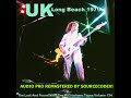 U K LIVE 79 EDDIE JOBSON JOHN WETTON TERRY BOZZIO PROG ROCK FUSION AUDIO REMASTERED BY SOURCECODEX
