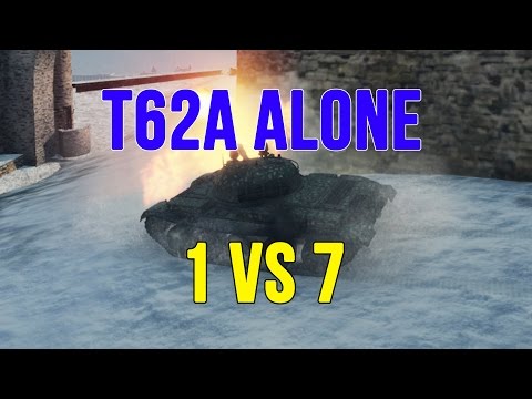 T62A Alone 1 vs 7 - 5 Star Replays World Of Tanks
