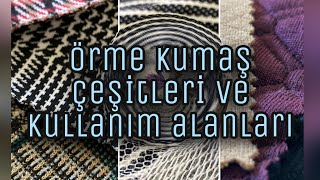 Örme Kumaş Çeşitleri ve Kullanım Alanları