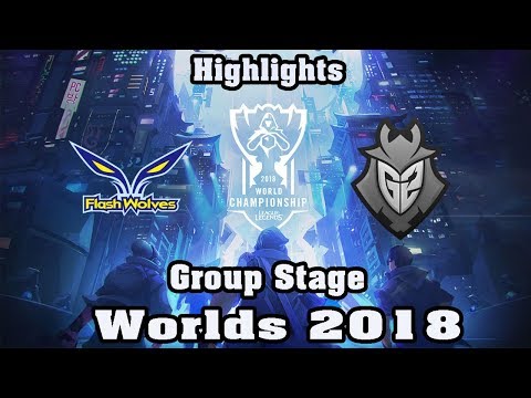 FW vs G2 Highlights  Worlds 2018 Group A Day 6 Flash Wolves vs G2 Esports