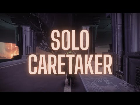 Solo Caretaker Hunter (Renegades)