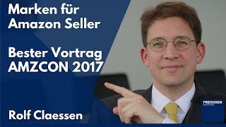 Marken, Patente und Desgins für Amazon Seller - Bester Vortrag bei der AMZCON/PLD 2017 #rolfclaessen