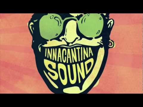 Io sono un Maya - InnaCantinaSound