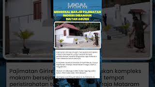 Mengenal Masjid Pajimatan Imogiri, Dibangun Sultan Agung Abad ke-17
