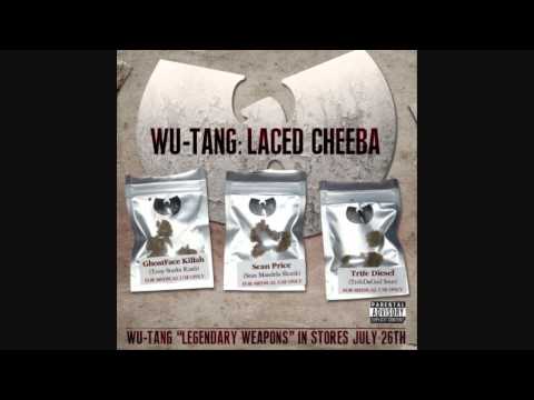 Wu-Tang - Laced Cheeba (ft. Ghostface, Sean Price, and Trife Diesel)