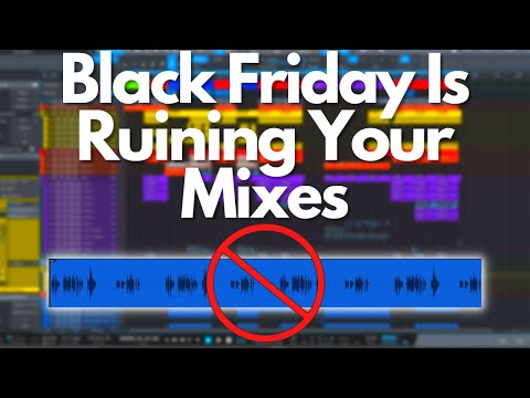 2022 Black Friday Plugin Deals Are Ruining Your Mixes - Here's Why