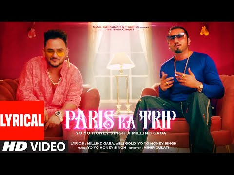 Paris Ka Trip (Lyrical) — watch video